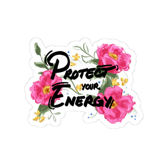 Protect Your Energy Sticker