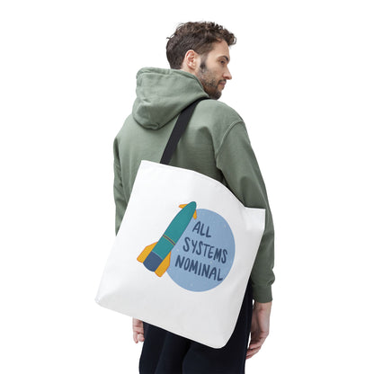 All Systems Nominal Rocket Tote Bag , White