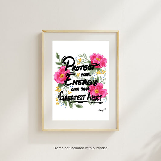 Framed print with motivational quote and floral design on a white background